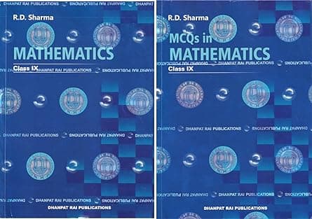 Mathematics class 9th and MCQs - by R.D. Sharma (2024-25 Examination)